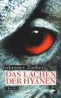 Das Lachen der Hyänen