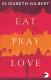 Eat, Pray, Love