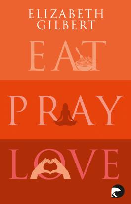 Eat, Pray, Love