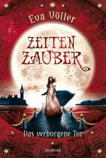 Zeitenzauber - Das verborgene Tor