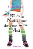 Buch in der Ähnliche Bücher wie „Yolo, der wild gewordene Pudding und Jo Zwometerzwo“ - Wer dieses Buch mag, mag auch... Liste