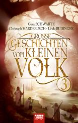 Große Geschichten vom kleinen Volk - Band 3: Fantasy