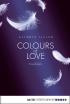 Colours of Love - Entblößt
