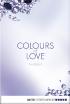 Colours of Love - Verführt