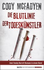 Die Blutlinie / Der Todeskünstler