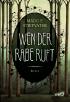 Wen der Rabe ruft