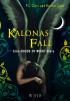 House of Night - Kalonas Fall