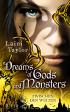 Dreams of Gods and Monsters - Zwischen den Welten
