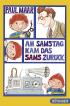 Am Samstag kam das Sams zurück