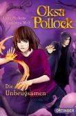 Oksa Pollock - Die Unbeugsamen