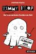 Timmy Flop - Der allerbeste Ermittler der Welt