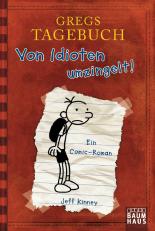 Gregs Tagebuch 1 - Von Idioten umzingelt!