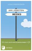 Am liebsten beides