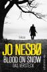 Blood On Snow - Das Versteck