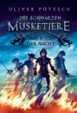 Die Schwarzen Musketiere - Das Buch der Nacht