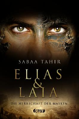 Elias & Laia - Die Herrschaft der Masken