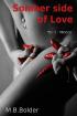 Somber Side of Love - Teil 1 Mexiko