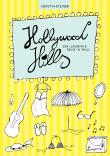 Hollywood Hills - Sex, Laughs & Rock ´n´Roll