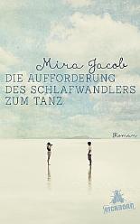 Die Aufforderung des Schlafwandlers zum Tanz