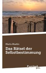 Das Rätsel der Selbstbestimmung
