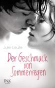 Der Geschmack von Sommerregen