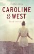 Caroline & West - Deeper
