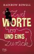 Zwei Worte vor und eins zurück