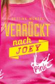 Verrückt nach Joey