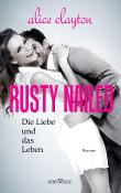 Rusty Nailed - Die Liebe und das Leben