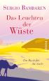 Das Leuchten der Wüste - Ein Buch für die Seele