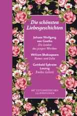 Die schönsten Liebesgeschichten: mit Illustrationen: Halbleinen