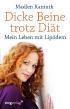 Dicke Beine trotz Diät