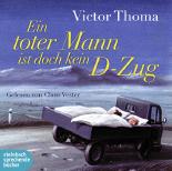 Ein toter Mann ist doch kein D-Zug