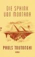 Die Sphinx von Montana