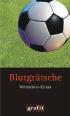Blutgrätsche