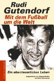 Mit dem Fussball um die Welt