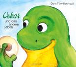 Oskar und das andere Leben