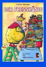Der Fresskönig
