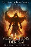 Legends of Lone Wolf  1 - Vermächtnis der Kai