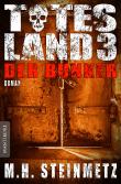 Totes Land - Der Bunker