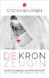 Die Kronzeugin