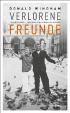 Verlorene Freunde