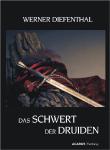Das Schwert der Druiden