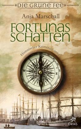 Fortunas Schatten: Krimi aus dem 19. Jahrhundert