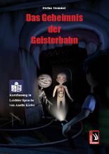 Das Geheimnis der Geisterbahn