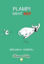 Plampi sieht Rot