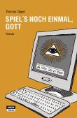 Buch in der Ähnliche Bücher wie „Gott bewahre: Roman“ - Wer dieses Buch mag, mag auch... Liste