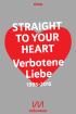 Straight to your heart: Verbotene Liebe. 1995-2015