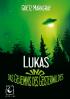 Lukas und das Geheimnis des Geisterwaldes
