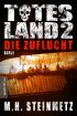 Totes Land - Die Zuflucht